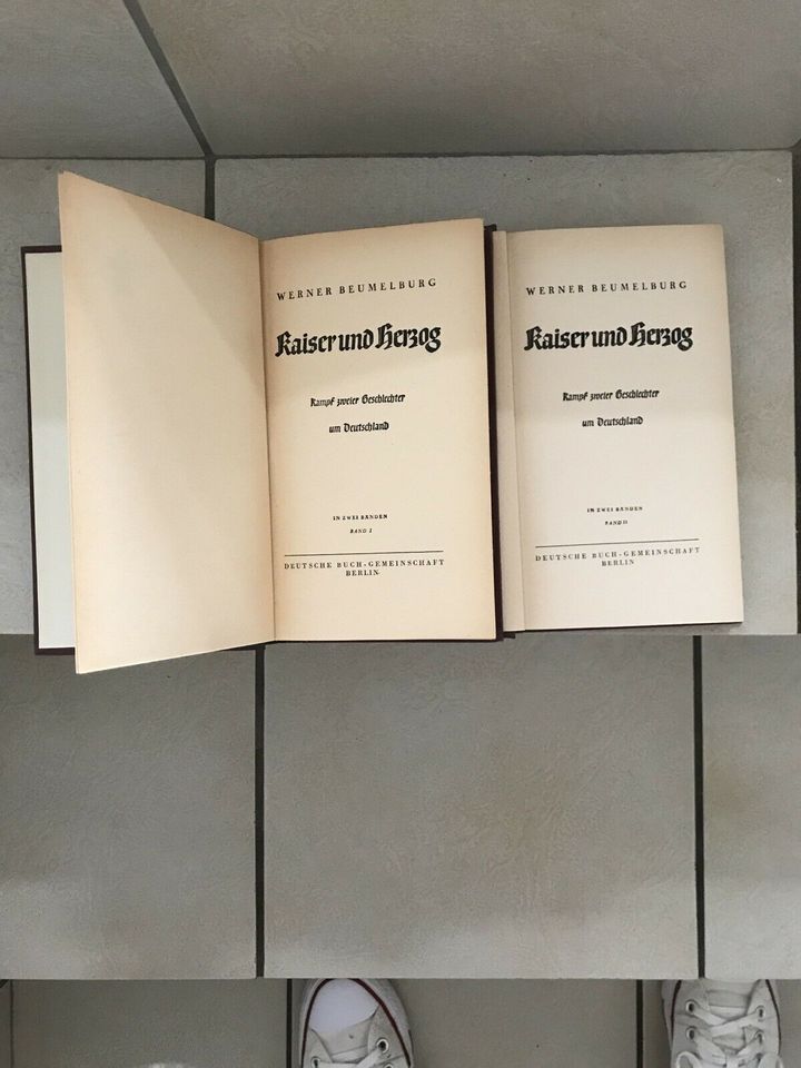 2 Bände Kaiser und Herzog Werner Beumelburg Antiquität in Saarbrücken