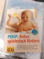 PEKiP Buch Babys spielerisch fördern GU Bayern - Hiltpoltstein Vorschau
