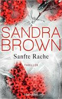 Sandra Brown_Sanfte Rache_Gebundenes Buch_Neuwertig. Lindenthal - Köln Lövenich Vorschau