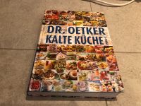 Dr Oetker Kochbuch A-Z Kalte Küche Nürnberg (Mittelfr) - Mitte Vorschau