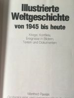 Illustrierte Weltgeschichte von 1945 bis heute Pawlak Nordrhein-Westfalen - Langerwehe Vorschau