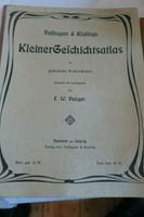 Kleiner Geschichtsatlas, Putzger, 1909, für gehobene Volksschulen Köln - Porz Vorschau