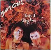 Soft Cell - The Art Of Falling Apart (LP + Maxi), England 1983 Baden-Württemberg - Heidelberg Vorschau