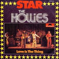 1975 Oldie Beat Single THE HOLLIES ‎– Star / Love Is The Thing Nordrhein-Westfalen - Bottrop Vorschau