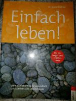 Buch Einfach leben Dr. Dieter Freitag Dresden - Blasewitz Vorschau