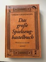 Das große Spielzeugbastelbuch Reprint Niedersachsen - Drochtersen Vorschau