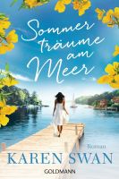 Sommerträume am Meer von Karen Swan (2021, Taschenbuch) München - Berg-am-Laim Vorschau