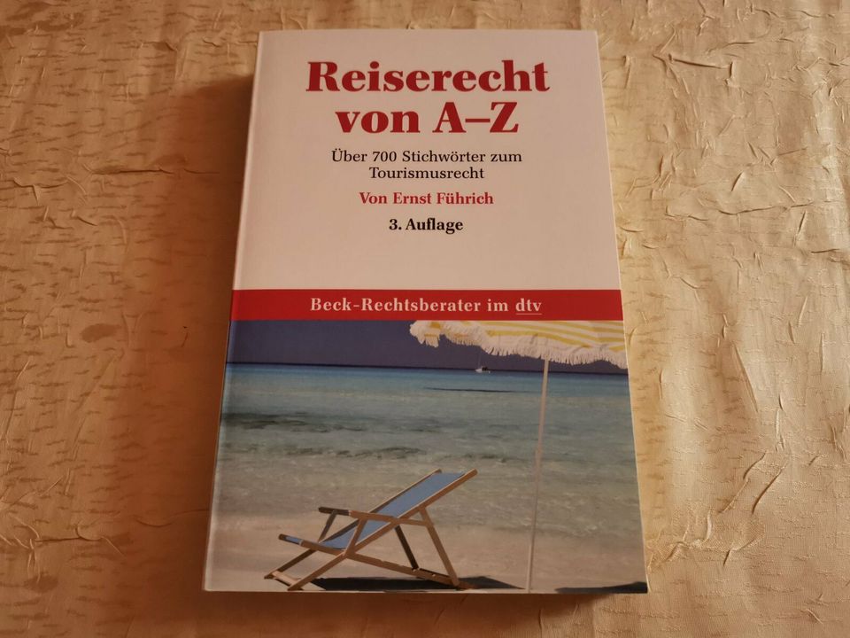 Rechtsberater: Reiserecht von A-Z in Bayern - Bamberg