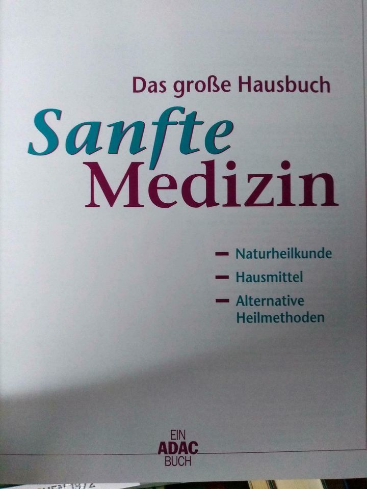 Sanfte Medizin, Naturheilkunde, Hausmittel, alternative Medizin in Bayern - Treuchtlingen
