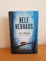 Nele Neuhaus Im Wald Buch Krimi Roman Kriminalroman Baden-Württemberg - Korntal-Münchingen Vorschau