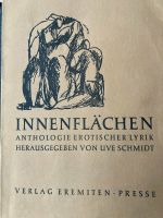 Innenflächen. Anthologie erotischer Lyrik. Nr. 22/250 signiert Hessen - Schlangenbad Vorschau