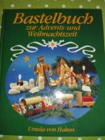 Bastelbuch zur Advents- und Weihnachtszeit Ursula von Haken Bayern - Hergensweiler Vorschau