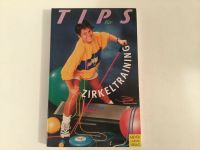 Buch / Tips für Zirkeltraining Baden-Württemberg - Ladenburg Vorschau