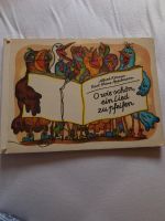 Antiquarisches Kinderbuch „O wie schön, ein Lied zu pfeifen“ Bayern - Rehling Vorschau