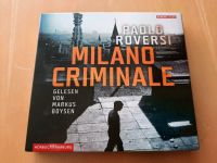 Hörbuch "Milano Criminale" Paolo Roversi 6 CDs Baden-Württemberg - Buggingen Vorschau