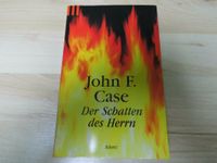 Der Schatten des Herrn – John F. Case – 2003 Nordrhein-Westfalen - Wesel Vorschau