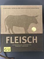Kochbuch: FLEISCH - Ein wertvolles Lebensmittel bewusst genießen Schleswig-Holstein - Pansdorf Vorschau