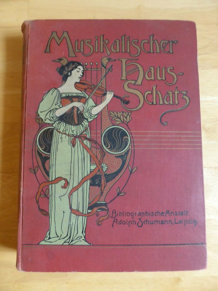 Musikalischer Hausschatz der Deutschen - 1901 in Würzburg