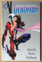 Deadman - Auch Tote lieben, von Kelley Jones (Panini 2002) Bayern - Donauwörth Vorschau