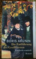 Die Entführung des Großfürsten von Boris akunin Baden-Württemberg - Neresheim Vorschau