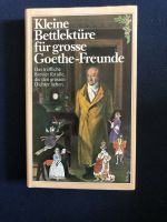 Kleine Bettlektüre für grosse Goethe-Freunde (Scherz, gebunden) Hessen - Bensheim Vorschau