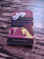 Buch: die Töchter des Pflanzenjägers Baden-Württemberg - Offenburg Vorschau