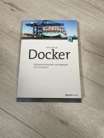 Docker Software entwickeln und deployen mit Containern neuwertig Niedersachsen - Sickte Vorschau