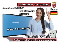 Kein Fernsehen Empfang, Kein Signal, Bild Störung TV Service Bremen - Huchting Vorschau