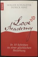 Love Academy In 10 Schritten zu einer glücklichen Beziehung Wandsbek - Hamburg Eilbek Vorschau