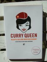 Kochbuch Curry Queen Rezepte aus dem Wurstrestaurant Hamburg-Nord - Hamburg Eppendorf Vorschau