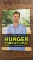 hunger stoffwechsel - jasper caven - neu Baden-Württemberg - Lottstetten Vorschau