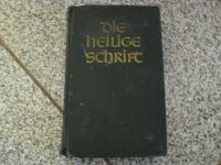 Die heilge Schrift      BIBEL alt Rheinland-Pfalz - Standenbühl Vorschau