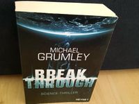Buch Thriller Break Through von Michael Grumley, Neupreis 12,99 € Niedersachsen - Nordhorn Vorschau