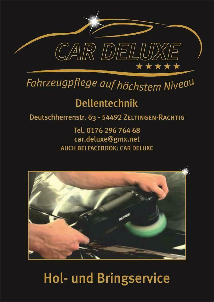 Car Deluxe Beulendoktor Dellentechnik ausbeulen Hagelschäden in Rheinland-Pfalz - Zeltingen-Rachtig