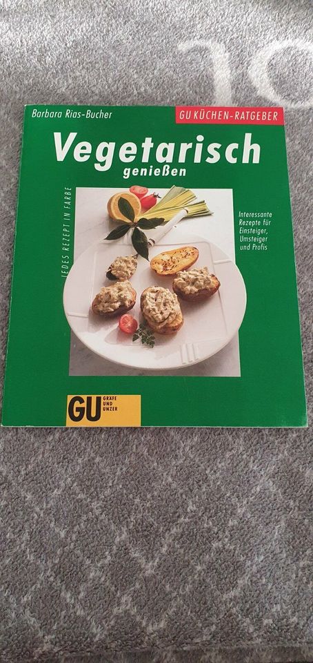 Vegetarisch genießen - GU Küchen-Ratgeber - Barbara Rias-Bucher in Nordrhein-Westfalen - Viersen