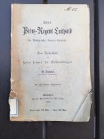 Volksschrift Prinzregent Luitpold 70. Geburtstag, M. Sommer, 1891 Bayern - Kinsau Vorschau