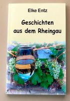 Geschichten aus dem Rheingau „neu“ Elke Entz Baden-Württemberg - Wildberg Vorschau
