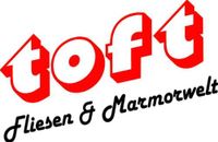 Toft Fliesen & Marmorwelt GmbH